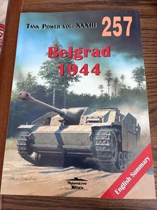 Wydawnictwo Militaria 257 Tank Power Belgrad 1944 - Armor Tanks Campaign WWII EN - Imagen 1 de 12