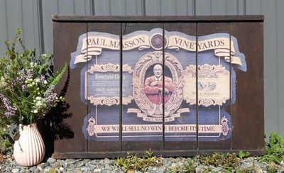 Handcrafted Original Paul Masson WILL SELL NO WINE BEFORE ITS TIME Wooden Sign  - Image 1 of 4