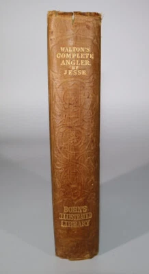 1876 The Complete Angler Izaak Walton Charles Cotton Bohn's Illustrated Library - Image 1 of 4