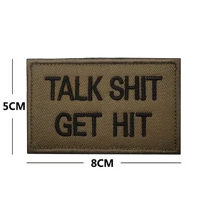 Talk Sh*t Get H*t Funny Words Embroidered Hook&Loop Patch Badge Desert Tan - Picture 1 of 1