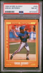 1988 SCORE GLOSSY 645 GREGG JEFFERIES PSA 8