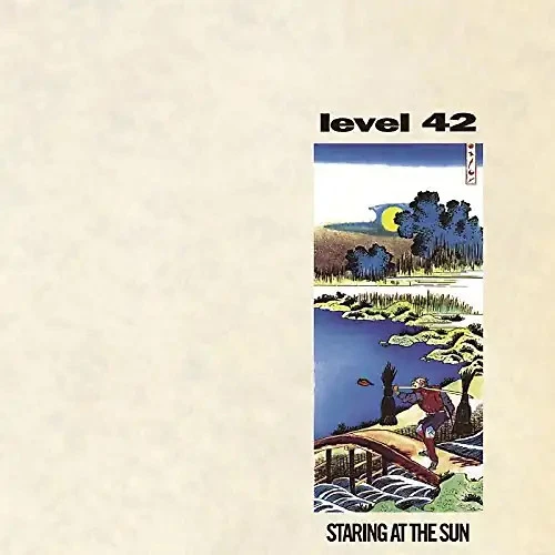 Level 42 - Staring at the Sun - Bild 1 von 1