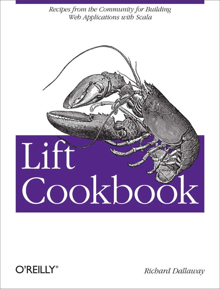 Lift Cookbook: Recipes from the Community for Building Web Applications with Sc - Image 1 of 1