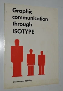 rare Graphic Communication Through Isotype Neurath Gerd Arntz univ Reading 1975 - Picture 1 of 6