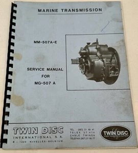 Twin Disc MG-507A-E FOR MODEL MG-507A Marine TRASMISSIONE Manuale di servizio - Foto 1 di 3