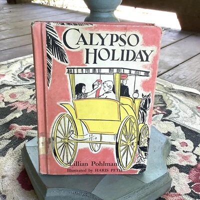 Vintage 1964 1st Cadmus Edition Calypso Holiday by Lillian Pohlmann HC - Image 1 of 4
