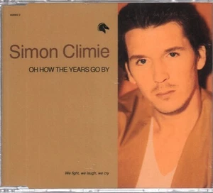 Simon Climie Oh How the Years Go By CD Austria Epic 1992 b/w extended version - Bild 1 von 1