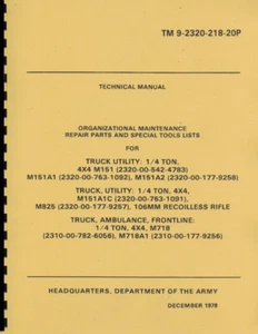 TM9 2320 218 20P ~ M151, A1, A2 ~ Org Parts List Manual ~ Jeep / Mutt ~ Reprnt - Picture 1 of 7