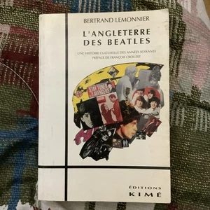 Libro Beatles L’angleterre des beatles Autore Bertrand Lemonnier - Foto 1 di 6