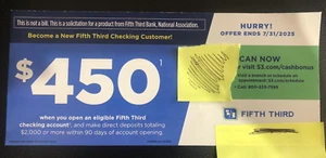 5/3 Fifth Third Bank $450 Bonus Coupon with New Checking Account exp. 07/31/25 - Picture 1 of 2