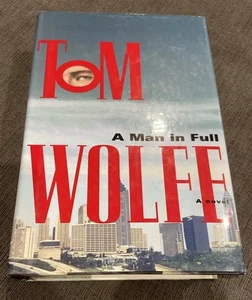 A Man in Full; - Hardcover By Tom Wolfe - Good Condition… - Picture 1 of 12