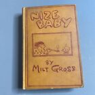 1st EDITION Nize Baby (1926) Milt Gross New York Yiddish-American Humor HB Book