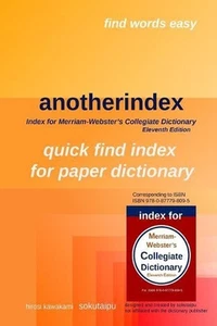 anotherindex: index for Merriam-Webster's Collegiate Dictionary Eleventh Edition - Picture 1 of 1