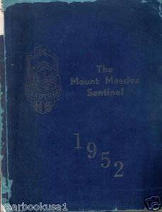 Leadville High School 1952 Colorado Sentinel Yearbook Annual HS Year Book - Picture 1 of 1