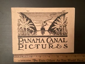 1914 Panama Canal Pictures  SC Book Booklet Latest Photos of Isthmian Canal - Picture 1 of 21