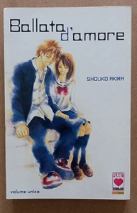 FUMETTO BALLATA D'AMORE Volume Unico Shouko Akira 2009 Manga Panini Comics. - Picture 1 of 5