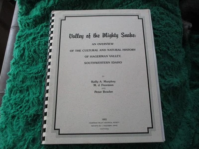 Valley of the Mighty Snake - Hagerman Valley History Southwestern Idaho Scarce 8 Foto 1 de 4