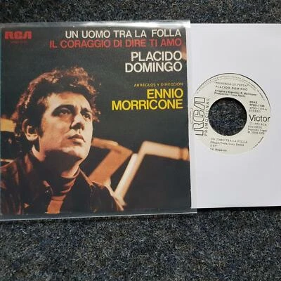 7" Single Vinyl Placido Domingo/ Ennio Morricone - Un uomo tra la folla SPAIN PR - Image 1 of 4