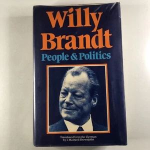 People and Politics The Years 1960-75 Willy Brandt German Politics History Book - Bild 1 von 12
