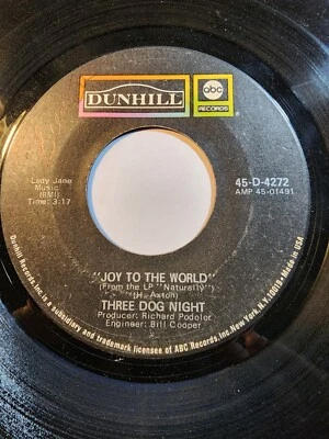 Three Dog Night Joy To The World / I Can Hear You -Dunhill F312 - Image 1 of 2