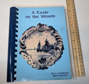 A Taste of the World Pella Iowa Cookbook 9th Edition 1992 Dutch Recipes Book - Picture 1 of 12