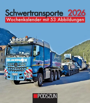 PODSZUN GMBH Neues AngebotSchwertransporte 2026 | Wochenkalender mit 53 Abbildungen | Deutsch | Kalender