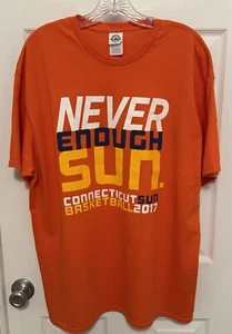 “Never Enough Sun”  Connecticut Sun Tshirt XL Orange Rare 100% Preshrunk Cotton - Picture 1 of 7