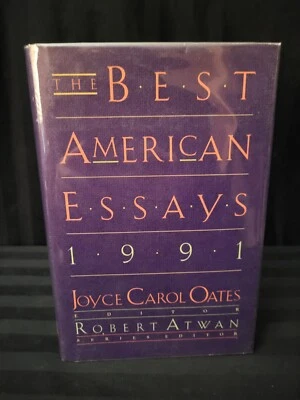 The Best American Essays 1991 Joyce Carol Oates First Edition Hardcover - Image 1 of 4