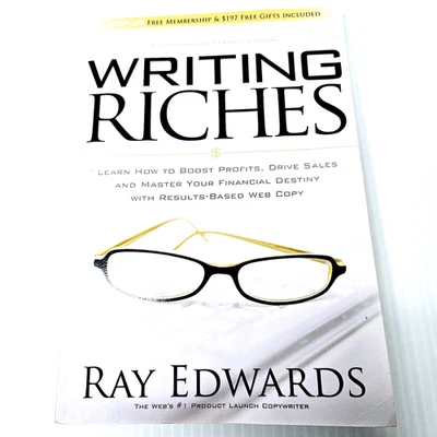 Writing Riches Ray Edwards Paperback Drive Sales With Copy That Converts - image 1 of 4
