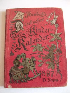 Auerbachs Deutscher Kinder Kalender 1897 - Bild 1 von 1