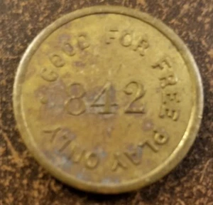 1 Token Good for Free Play Only 842 in center No Trade or Cash value (ST021) - Bild 1 von 2