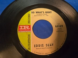 Eddie Seay – Do What's Right / Soul Good Thing - 7" VINYL SINGLE - Picture 1 of 3