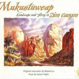 Mukuntuweap Landscape and Story in Zion Canyon [Paperback] Lyman Hafen - Picture 1 of 1