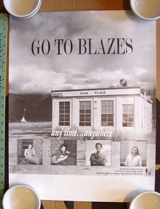 Go To Blazes LARGE 22x17 POSTER 1994 Any Time Anywhere Philadelphia EXCELLENT! - Picture 1 of 1