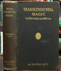 TRANSCENDENTAL MAGIC - Eliphas Levi, 1910 - RITUALS MAGICK OCCULT GRIMOIRE - Imagen 1 de 16