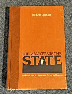 The Man Versus The State-With Six Essays on Government, Society and Freedom - Picture 1 of 4