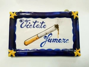 TARGA TABELLA VIETATO FUMARE IN CERAMICA SMALTATA BAR RISTORANTE ALBERGO - Foto 1 di 2