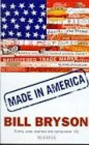 Made in America - Paperback By Bill Bryson - GOOD Foto 1 de 1