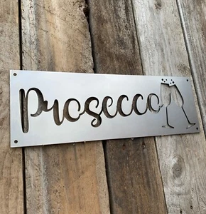 INSEGNA DA PARETE PROSECCO TARGA ACCIAIO CASA BAR PUB RISTORANTE ARREDAMENTO ARTE REGALO 1 - Foto 1 di 4