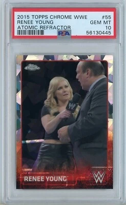2015 Topps Chrome WWE #55 Renee Young Atomic Refractor PSA 10 Gem Mint POP 2 - Image 1 of 4