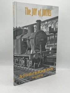 The Joy of Jinties Part 4 Not Stated HC Strathwood Steam Trains LMS BR 0-6-0 - Imagen 1 de 2