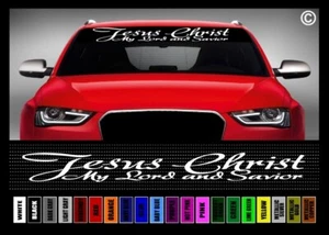 40" Jesus Christ My Lord & Savior Christian Car Decal Sticker Windshield Banner - Picture 1 of 1