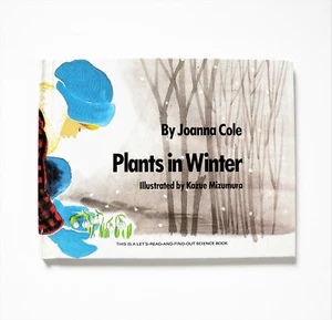 Plants in Winter by Joanna Cole (1973,Hardcover) Read & Find Out Science Book - Bild 1 von 7