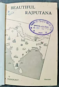 VINTAGE BOOK: BEAUTIFUL RAJPUTANA BY A. PARKHURST ILLUSTRATED ENGLISH PAGES 32 - Picture 1 of 10
