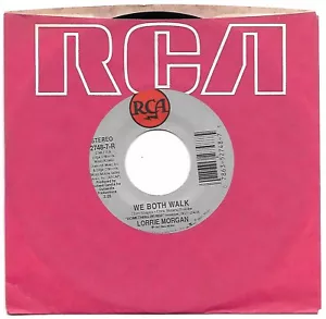 MORGAN, Lorrie (We Both Walk) RCA 2748-7 = MINT RECORD! - Picture 1 of 1