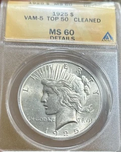 1925 Peace Silver Dollar MS60 Details ANACS VAM-5 - Picture 1 of 2