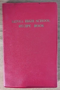 KENYA HIGH SCHOOL RECIPE BOOK - THE ENGLISH PRESS - P/B - 1959 - Bild 1 von 1