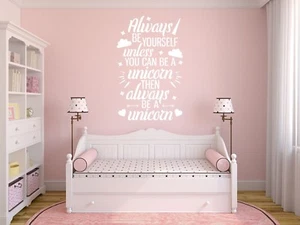Pegatina de arte de pared" de fantasía ""Always Be Yourself...", cotización, transferencia de vinilo - Imagen 1 de 4