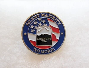 Épingle à revers Silent Majority Liberty's Tea No More USA Amérique - Photo 1/2