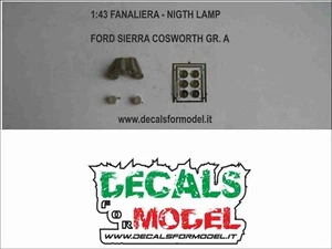 1:43 FANALIERA NIGHT LAMP FORD SIERRA COSWORTH - Foto 1 di 1